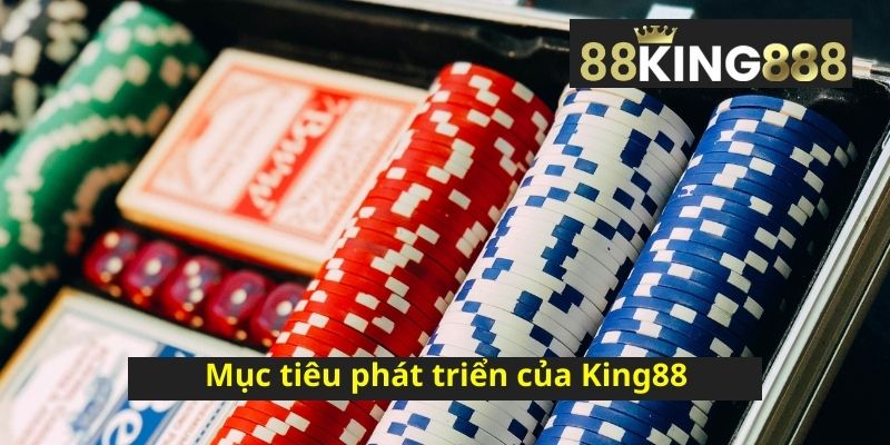 Muc-tieu-phat-trien-cua-King88-trong-tuong-lai